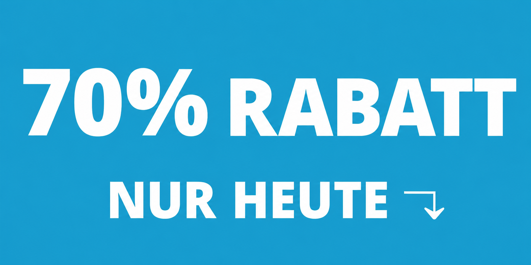 70% Rabatt für begrenzte Zeit